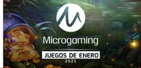 Descubre los nuevos juegos de Microgaming para enero del 2021