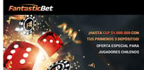 ¡Hasta CLP $1.000.000 con el bono de Fantasticbet!