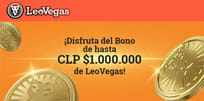 ¡Reclama el Bono Exclusivo de LeoVegas Casino de CLP $1.000.000!