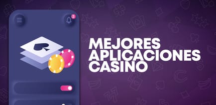 Mejores aplicaciones de casino